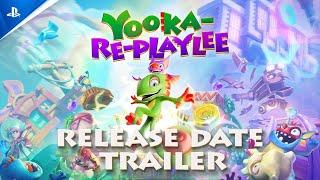 Yooka-Replaylee - Release Date Trailer | PS5 Games Trailer
