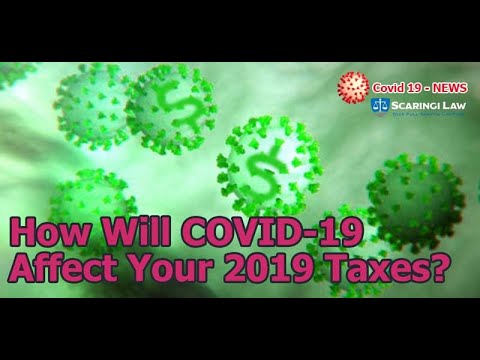2020 03 19  How will COVID 19 Affect Your 2019 Taxes?