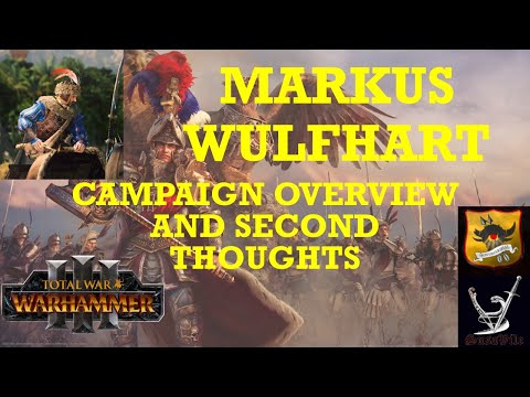 Total War: Warhammer 3 Immortal Empires Markus Wulfhart - Empire campaign overview, guide