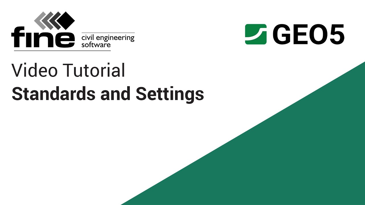GEO5 Tutorials: Using Standards and Analysis Settings