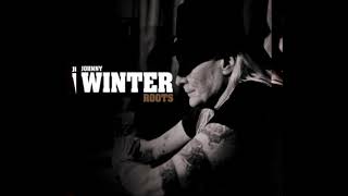 Johnny Winter  - Further on up the road