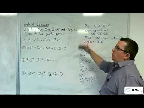 A-Level Further Maths D1-08 Roots of Polynomials: Quartic Examples 1
