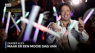 Alex - Maak Er Een Mooie Dag Van