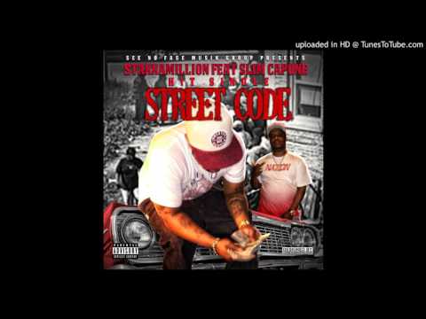 STAXXAMILLION FEAT SLIM  CAPONE - Skreet Code