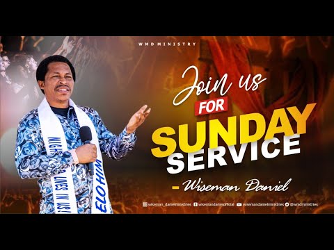 ELOHIM SUNDAY LIVE  SERVICE  19TH FEBRUARY 2023 WITH WISEMAN DANIEL AT THE VIRGIN LAND