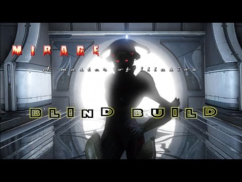 Warframe Mirage Blind Build