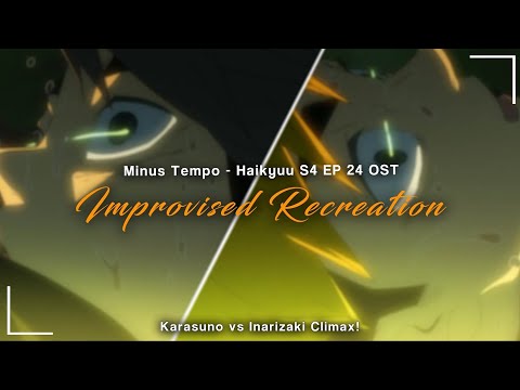Minus Tempo Back - OST Recreation / Haikyuu S4 Ep 24