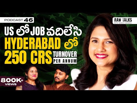 USA లో Job వదిలేసి, Hyderabad లో 250 Crores Turnover | Telugu Business Podcast | Raw Talks with VK