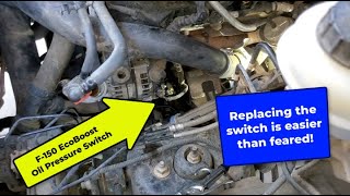 Replace oil press switch on F-150 EcoBoost - It's easier than first assumed!