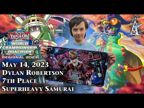 Yu-Gi-Oh! 7th place Omaha Regional - Dylan Robertson - Superheavy Samurai