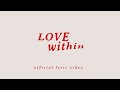 Eva Celia - Love Within (Official Lyric Video)