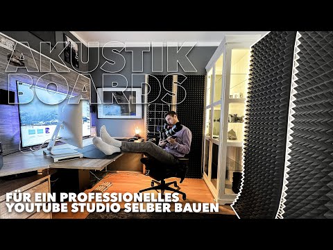Akustik Boards selber bauen für ein professionelles Youtube Video Studio