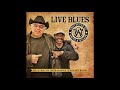 Willie "Big Eyes" Smith & Roger "Hurricane" Wilson- Live Blues (Full Album )