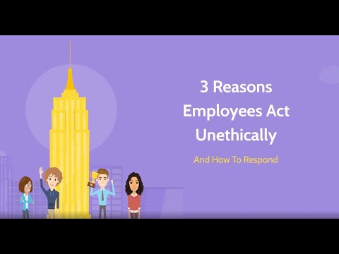 , title : '3 Reasons Employees Act Unethically – and How to Respond'