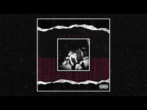 cøzybøy - høw tø talk tø girls at parties (ft. Lil Zubin)