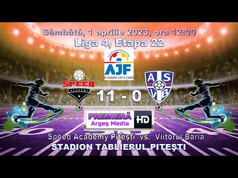 Speed Academy Piteşti vs. Viitorul Bârla (Înregistrat)