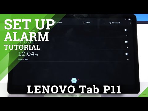 How to Set Up Alarm Clock in LENOVO Tab P11 – Add Alarm