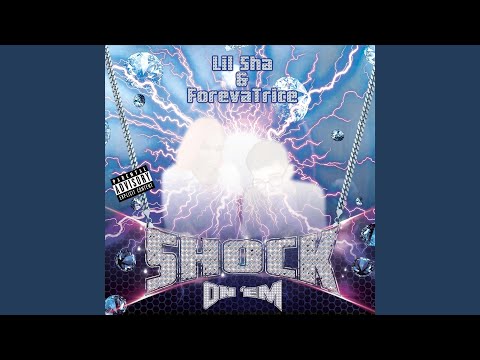 Shock on 'Em (feat. Forevatrice)