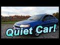 My Car Is Quiet!!!