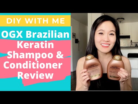 OGX Brazilian Keratin Therapy Shampoo & Conditioner Review – Smooth & Strong Hair!