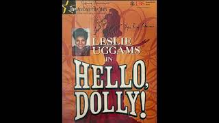 Leslie Uggams - "Love, Look In My Window" from HELLO, DOLLY!