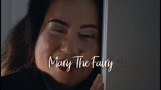Mary The Fairy - OFFICIAL TRAILER