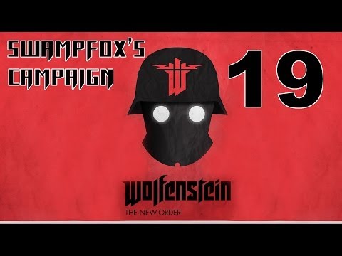 Wolfenstein: New Order Playthrough - Part 19 - No Nazi Lives When Capturing Eva's Hammer!