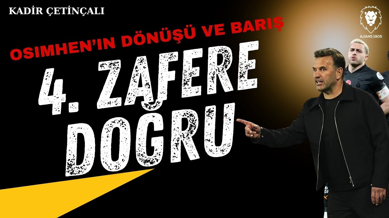 Galatasaray 4. Zafere Doğru : Okan Buruk | Osimhen'in DÖNÜŞÜ ve Barış Alper | Skor Yandaşları Gündem