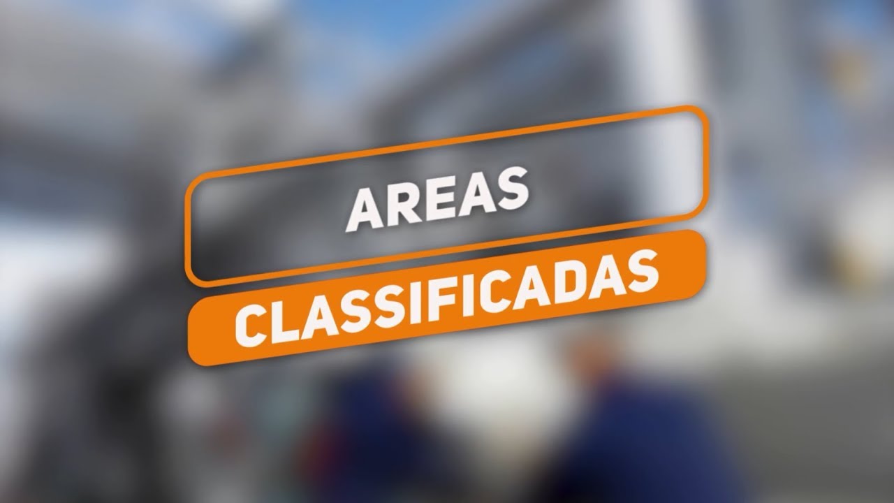 Atmosferas explosivas e áreas classificadas
