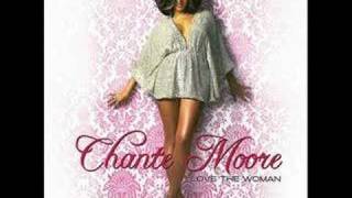 Chante Moore - Love The Woman