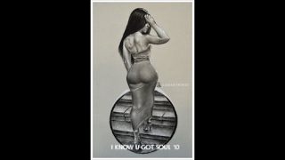 DJ NEP Presents I Know U Got Soul House Mix Vol. 10
