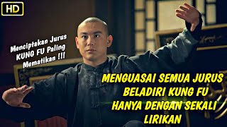 Download lagu Pria Jenius Yang Menciptakan Jurus Kung Fu Mematikan ! | Alur Cerita Film mp3 Download lagu Pria Jenius Yang Menciptakan Jurus Kung Fu Mematikan ! | Alur Cerita Film mp3