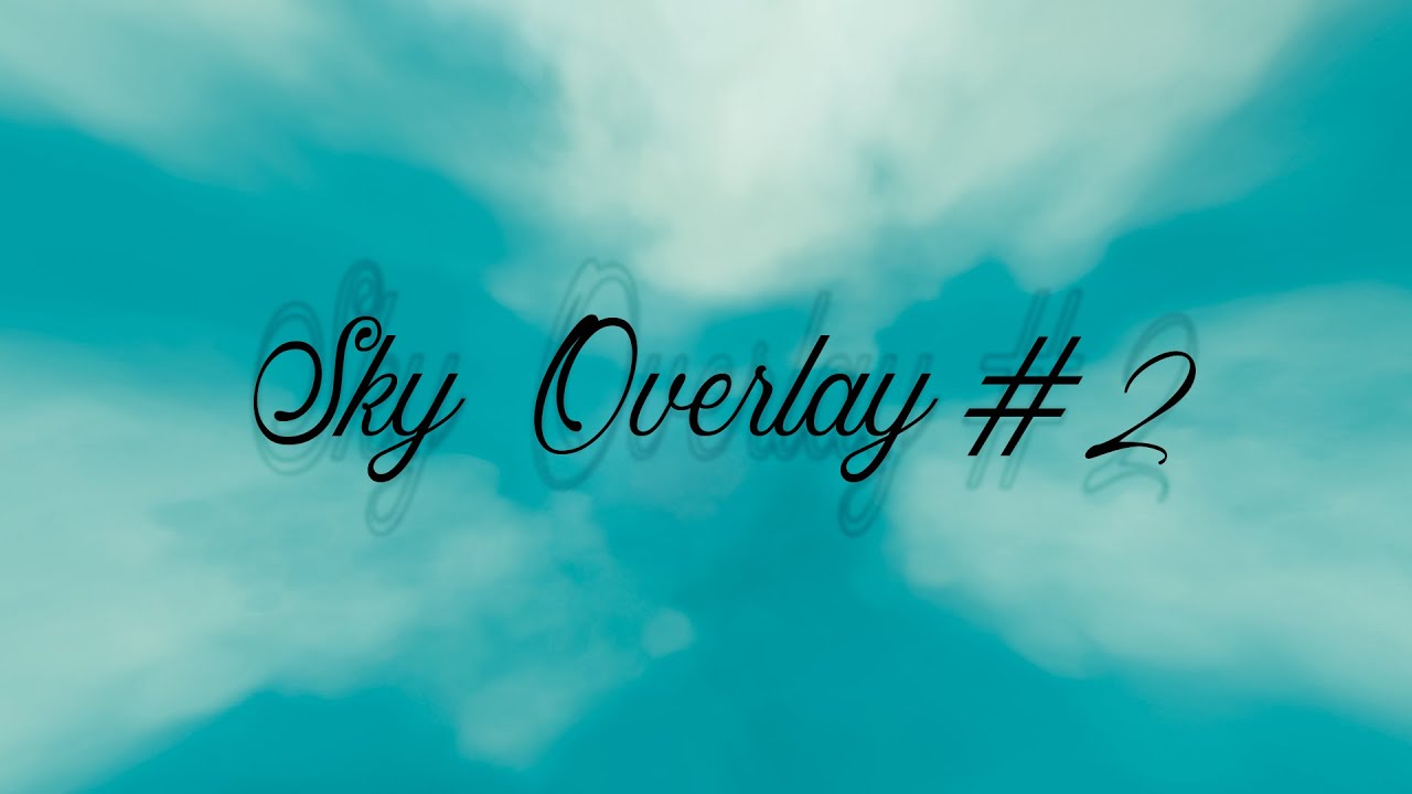 Sky Overlay #2