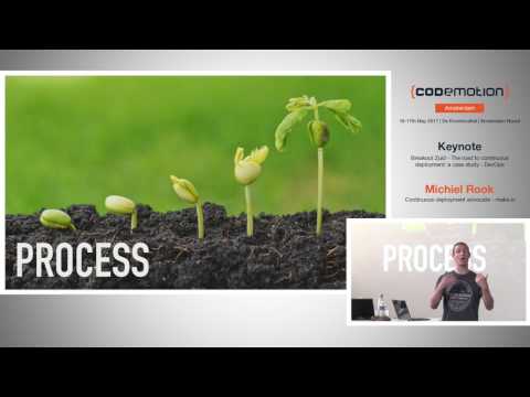 The road to continuous deployment: a case study - Michiel Rook - Codemotion Amsterdam 2017