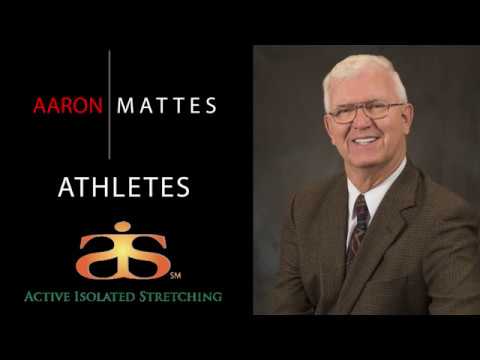 Active Isolated Stretching: Assisted Stretching (Aaron L. Mattes)