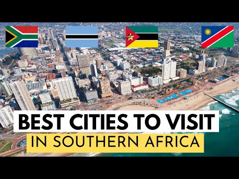 Top 10 Best Cities to Visit in Southern Africa