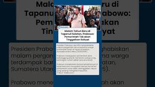 Malam Tahun Baru di Tapsel, Prabowo Tegaskan Pemerintah Tidak akan Tinggalkan Rakyat