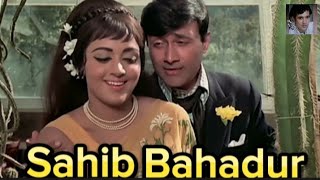 Sahib Bahadur 1977 Full Superhit Action Movie Dev 