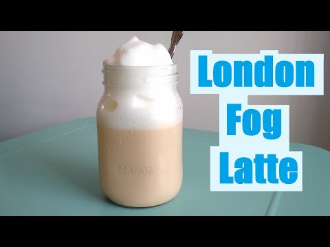 How to Make London Fog Latte