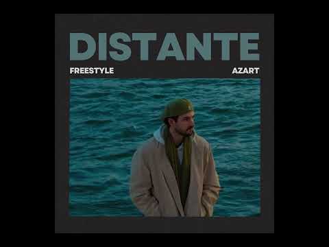 Azart - Distante (Freestyle)