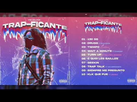 Pollo Loco - Turn up (Audio officiel) ft Hollyboy, Diamond