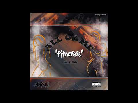 ~Naiskii - All Of Me "Fitness" Prod. by Oats (Official Audio)