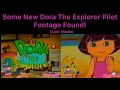 Some New Dora The Explorer Pilot Footage Found Lost Media ST To ⁠ TheAlmightyRiley19 Evangelinee