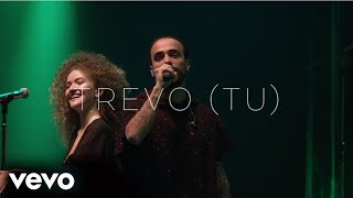 Trevo (Tu) Music Video