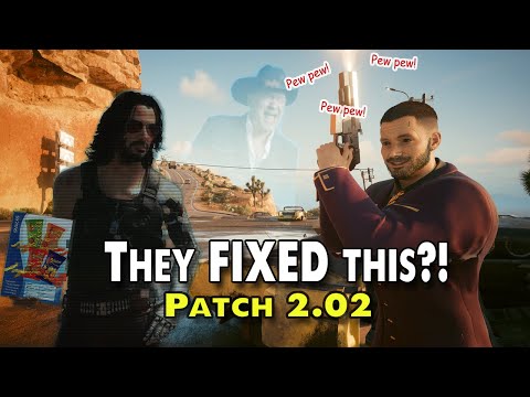 They FIXED this?! Cyberpunk 2077 Patch 2.02