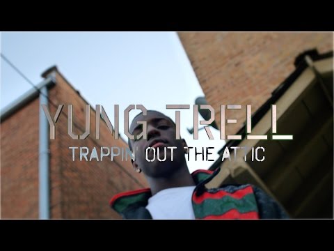 Yung Trell - Trappin' Out The Attic [Prod. K.O]