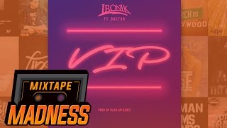Ironik ft Doctor - VIP (MM Exclusive) | @MixtapeMadness