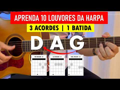 Aprenda 10 Louvores da Harpa Cristã com Apenas 3 Acordes no Violão | 1 Batida