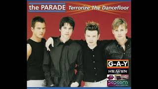 The Parade - Terrorise The Dancefloor [Sleazesisters Anthem Mix]