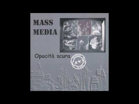 Mass Media - Opacità Scura 1978 Live (2005) FULL ALBUM { Prog Rock }